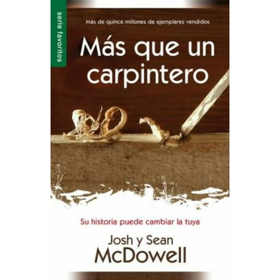 Más Que Un Carpintero - Serie Favoritos, (Paperback)