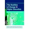 The Realities of Change in Higher Education : Interventions to Promote Learning and Teaching, Used [Paperback]