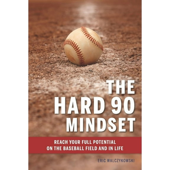 The Hard 90 Mindset (Paperback)