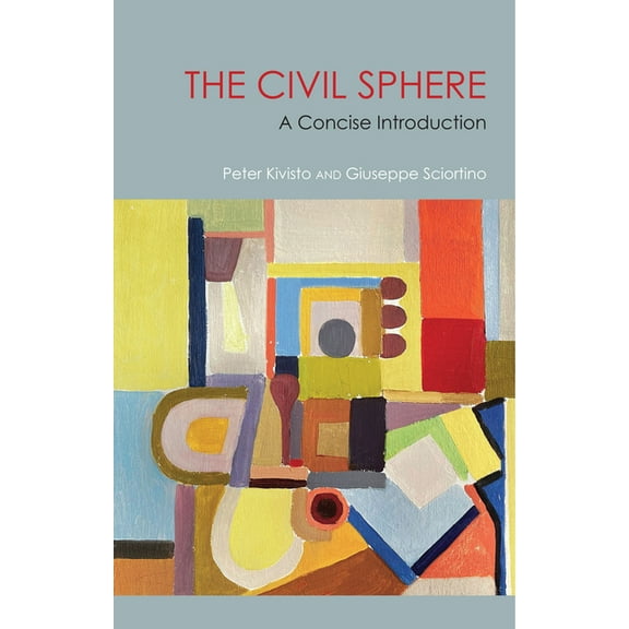 The Civil Sphere: A Concise Introduction, (Hardcover)