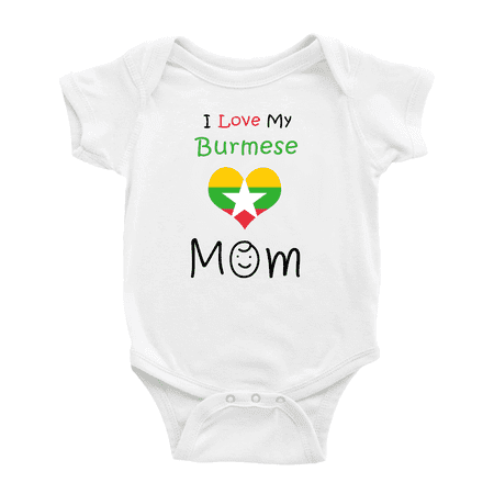 

I Love My Burmese Mom Cute Baby Clothes For Boy Girl (White 6-12 Months)
