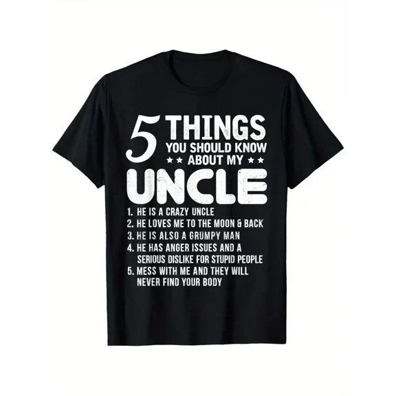 100% Cotton 5 Things You Should Know About My Uncle Funny T-Shirt Uncle T-shirts for Men Women round neck y2k outfits men time tee shirt backwards Y2K Streetw Golf Gift T-Shirt For Men and Women
