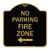 SignMission A-DES-BG-1818-23618 18 x 18 in. Designer Series Sign - No Parking Fire Zone with Left Arrow, Black & Gold
