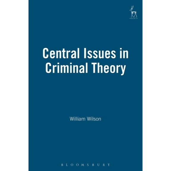 Central Issues in Criminal Theory, (Paperback)