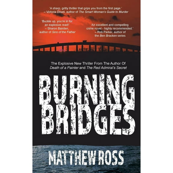 Burning Bridges, (Paperback)