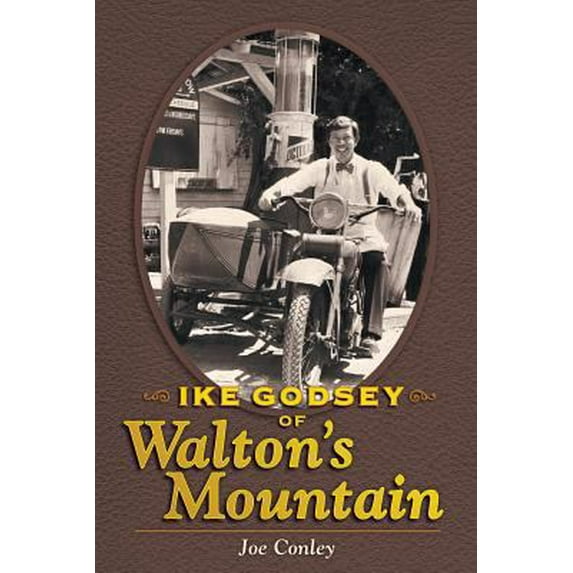Pre-Owned Ike Godsey of Walton's Mountain (Paperback) 1593935080 9781593935085