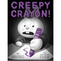 Creepy Crayon! (Hardcover)