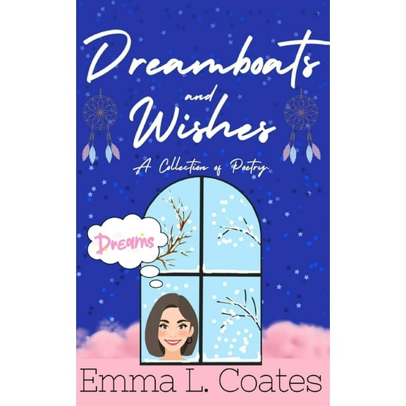 Dreamboats and Wishes, (Paperback)