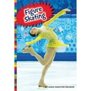 Winter Olympic Sports: Winter Olympic Sports: Figure Skating (Paperback)