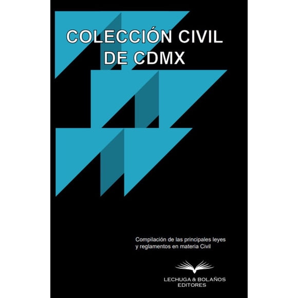Colección Civil de CDMX / 3 ed.