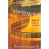 Movies That Matter : Reading Film through the Lens of Faith