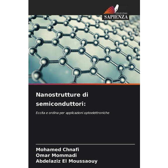 Nanostrutture di semiconduttori, (Paperback)