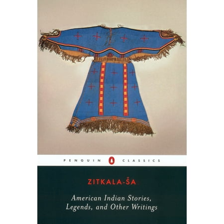 American Indian Stories, Legends, and Other