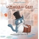 thumbnail image 1 of Libro La Magia Del Gato Tapa Blanda, Autor Alessandro Montagnana, Editorial Picaronaobelisco, 1 of 2