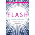 thumbnail image 1 of Pre-Owned Flash: Building the Interactive Web (Hardcover 9780262028028) by Anastasia Salter, John Murray, 1 of 1