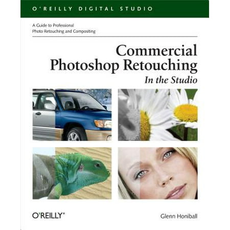 Commercial Photoshop Retouching: In the Studio -