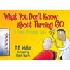What You Don't Know about Turning 60: A Funny Birthday Quiz, Used [Paperback]