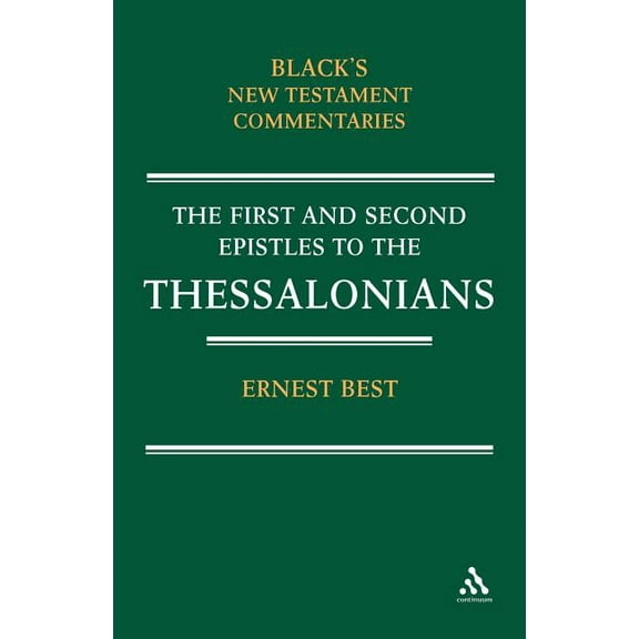 Black's New Testament Commentaries 1 & 2 Thessalonians, (Paperback)