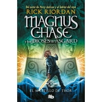 Serie Magnus Chase y los Dioses de Asgar El Martillo de Thor / The Hammer of Thor, (Paperback)