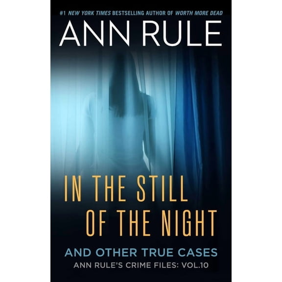 A Killer True Crime Bestseller In the Still of the Night: The Strange Death of Ronda Reynolds and Her Mother's Unceasing Quest for the Truth, (Paperback)
