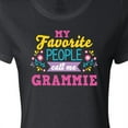 thumbnail image 4 of Inktastic My Favorite People Call Me Grammie with Flowers Women's T-Shirt, 4 of 5