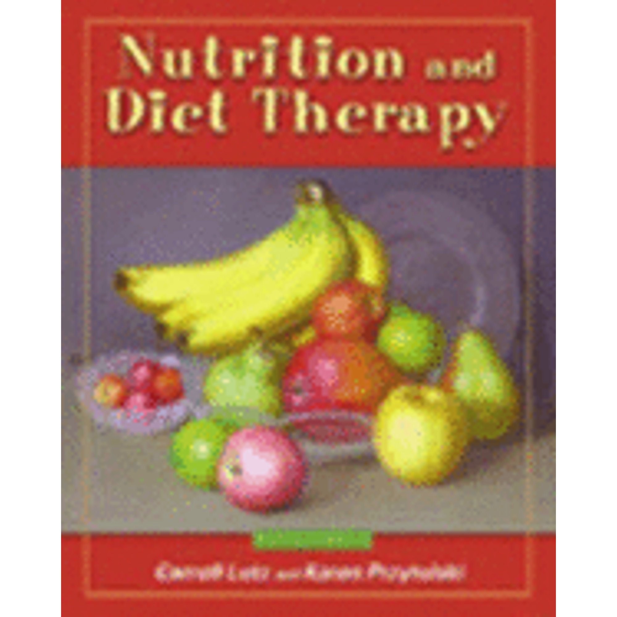 Lutz Nutrition and Diet Therapy: Enhancing Health through Food 2