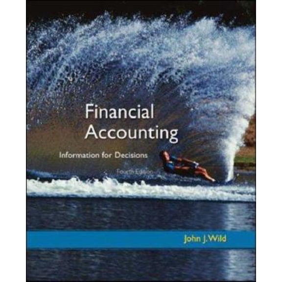 Pre-Owned Financial Accounting: Information for Decisions (Hardcover) 0073043753 9780073043753