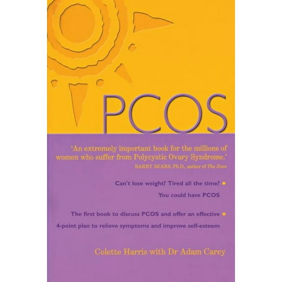 Pcos: A Woman's Guide to Dealing with Polycistic Ovary Syndrome, (Paperback)