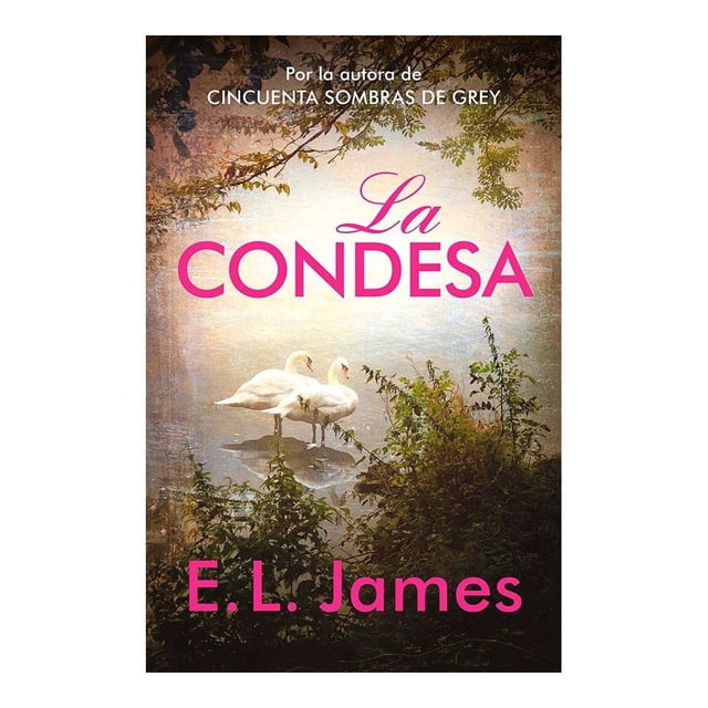La Condesa Grijalbo E.L. James
