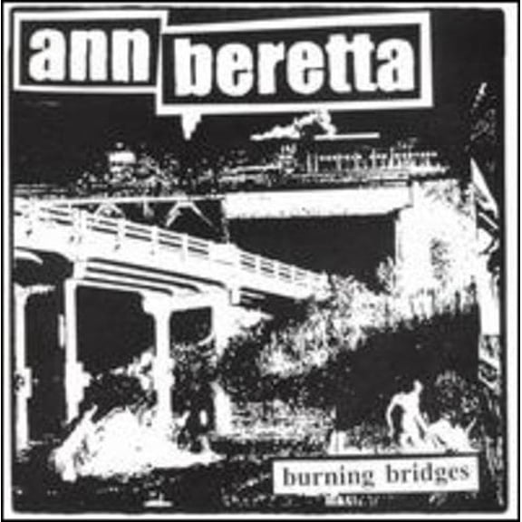 Ann Beretta - Burning Bridges - Music & Performance - CD