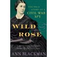 thumbnail image 3 of Wild Rose: Rose O'Neale Greenhow, Civil War Spy, 3 of 3