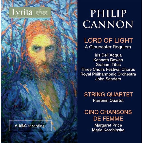 Cannon / Dell'acqua / Bowen / Parrenin Quartet - Philip Cannon: Lord Of Light - Music & Performance - CD