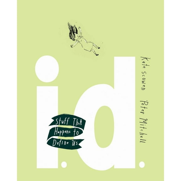 I.D. (Hardcover) by Kate Scowen, Julia Beck