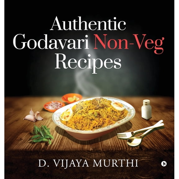 Authentic Godavari Non-Veg Recipes, (Hardcover)