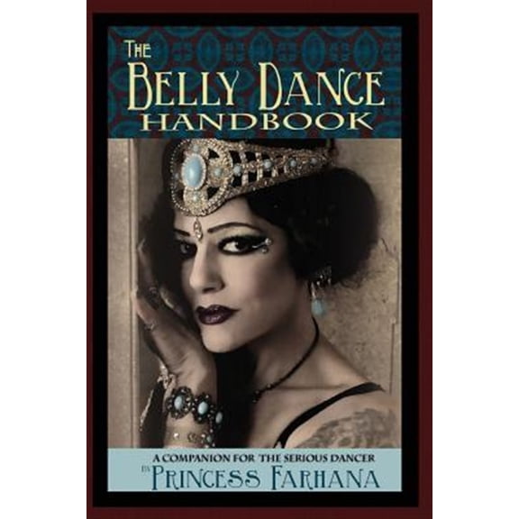 Pre-Owned The Belly Dance Handbook (Paperback)