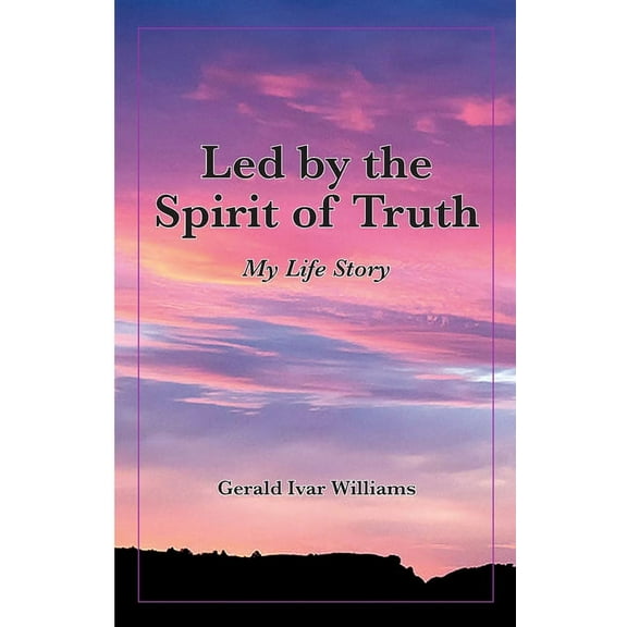 Led by the Spirit of Truth, (Paperback)