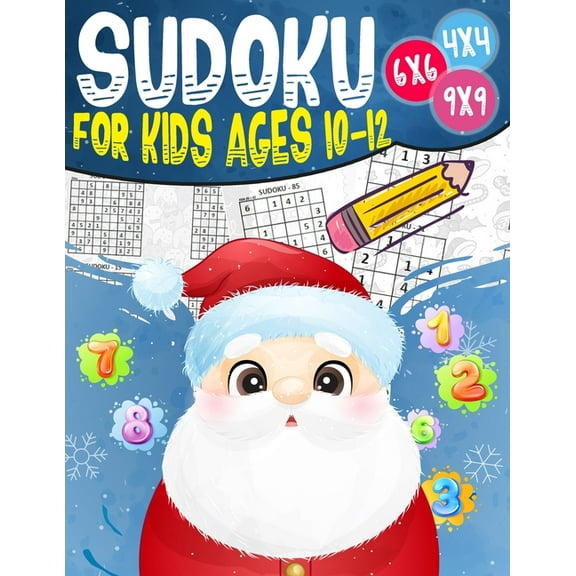 Sudoku for kids ages 10-12: 270 Sudoku Puzzles From Beginner to Advanced, Kids Activities Books, (Paperback)