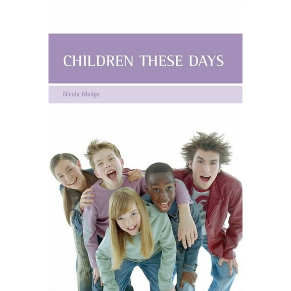 Children These Days, (Paperback)