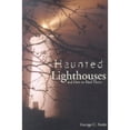 thumbnail image 1 of Haunted Lighthouses: And How to Find Them (Paperback) by George Steitz, Tim Harrison, 1 of 1