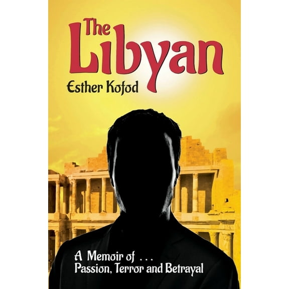 The Libyan  Paperback  Esther Kofod