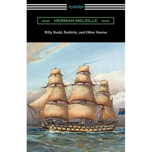 Billy Budd, Bartleby, and Other Stories (Paperback)
