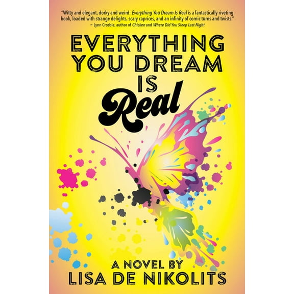 Inanna Poetry & Fiction: Everything You Dream Is Real (Paperback)