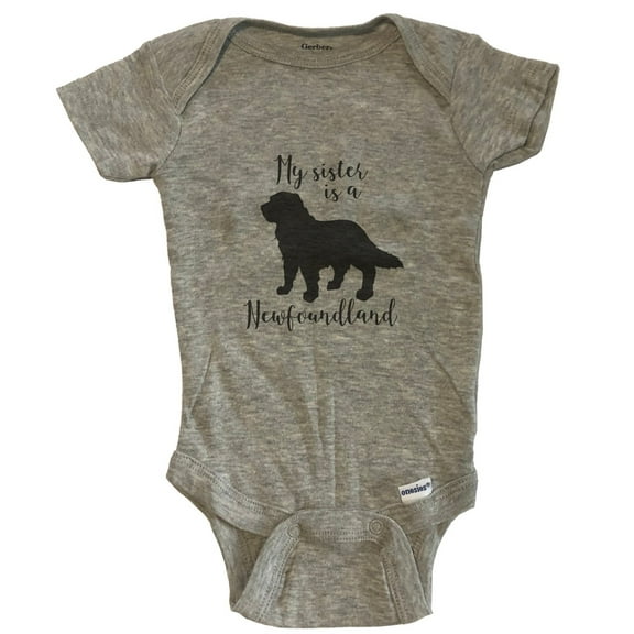 My Sister Is A Newfoundland Cute Dog Baby Bodysuit - Newfoundland One Piece Baby Bodysuit - Grey