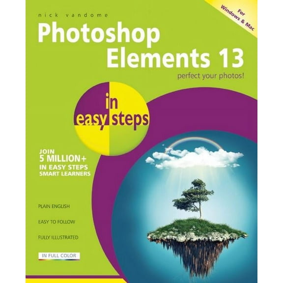 In Easy Steps: Photoshop Elements 13 in Easy Steps (Paperback)