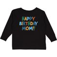 thumbnail image 3 of Inktastic Happy Birthday Mom Boys or Girls Long Sleeve Toddler T-Shirt, 3 of 5