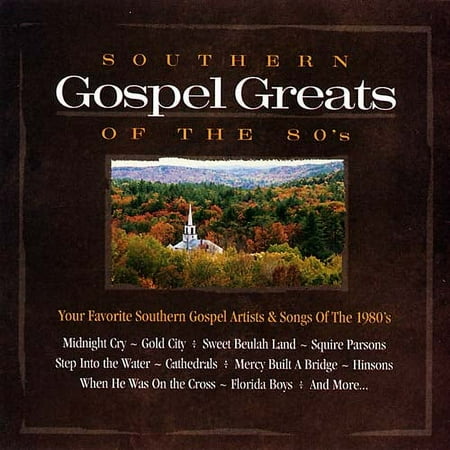 Southern Gospel Greats Of The 80s