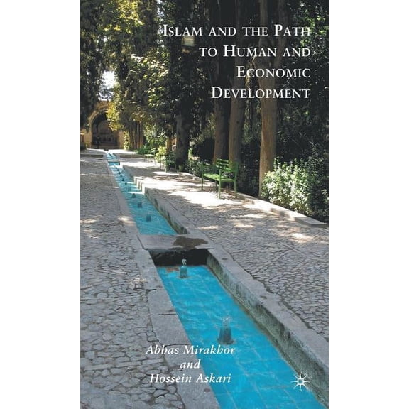 Islam and the Path to Human and Economic Development, (Hardcover)