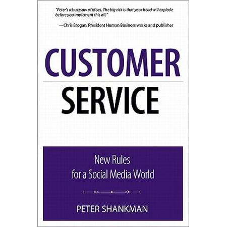 Customer Service New Rules For A Social Media World