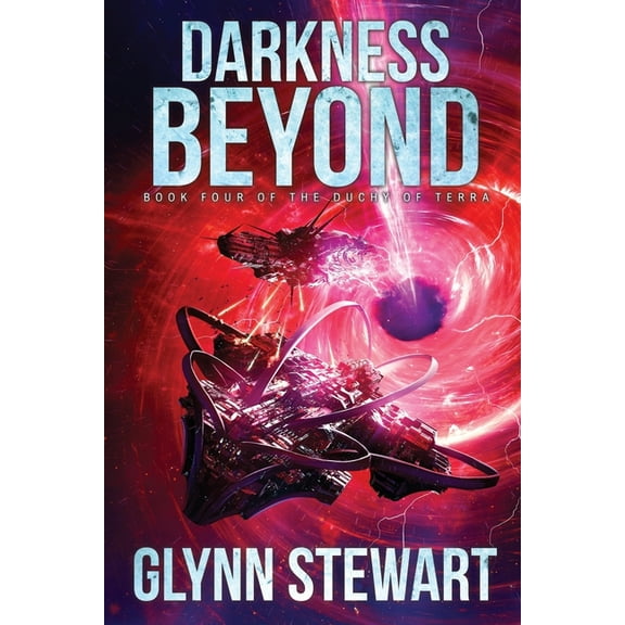 Duchy of Terra Darkness Beyond, Book 4, (Paperback)