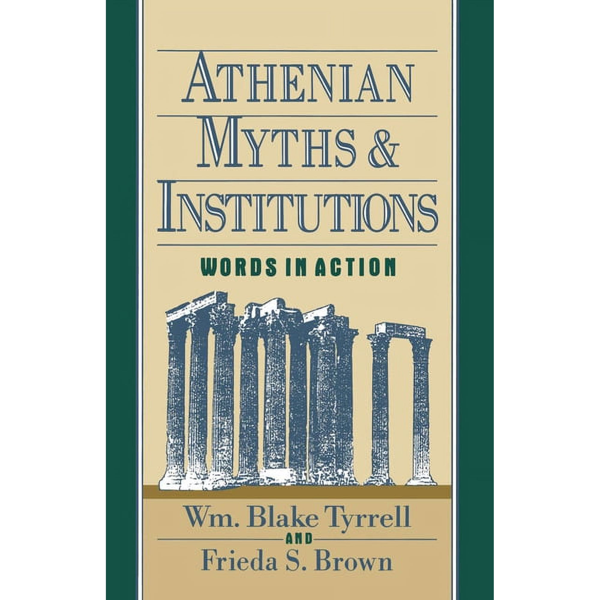 Athenian Myths and Institutions: Words in Action (Paperback)